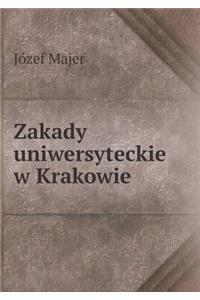 Zakady uniwersyteckie w Krakowie