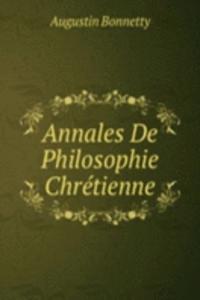 Annales De Philosophie Chretienne