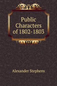 Public Characters of 1802-1803