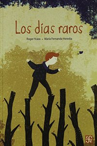 Los Dias Raros