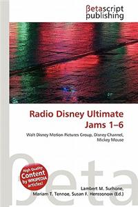 Radio Disney Ultimate Jams 1-6