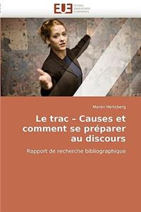 Le Trac Causes Et Comment Se Pr�parer Au Discours