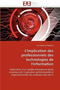 L''implication des professionnels des technologies de l''information