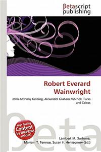 Robert Everard Wainwright