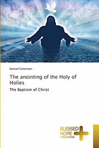 anointing of the Holy of Holies
