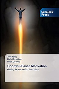 Goodwill-Based Motivation