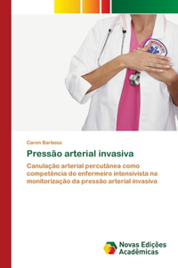 Pressão arterial invasiva