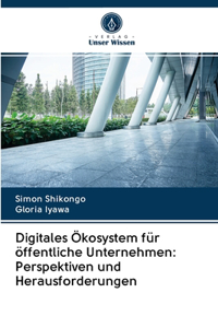 Digitales Ökosystem für öffentliche Unternehmen