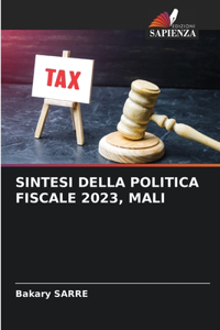 Sintesi Della Politica Fiscale 2023, Mali
