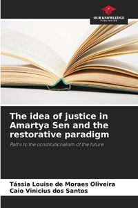 idea of justice in Amartya Sen and the restorative paradigm