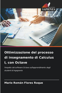 Ottimizzazione del processo di insegnamento di Calculus I, con Octave