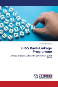 SHGS Bank-Linkage Programme