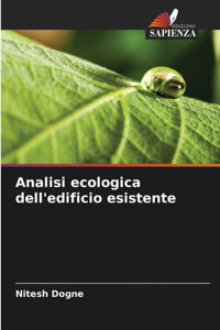 Analisi ecologica dell'edificio esistente