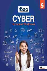 OGO Cyber Olympiad Workbook for Class 5
