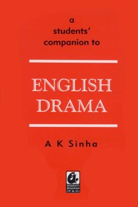 A Students Companion to English Drama