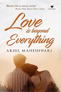 Love is Beyond Everything