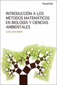 Introduccion a los metodos matematicos en biologia y ciencias ambientales