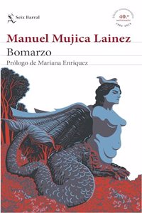 Bomarzo: Prologo de Mariana Enriquez