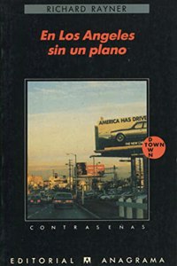En Los Angeles sin un plano