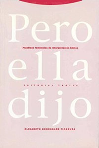 Pero Ella Dijo