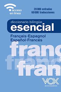 Diccionario Esencial Francais-Espagnol / Espanol-Frances