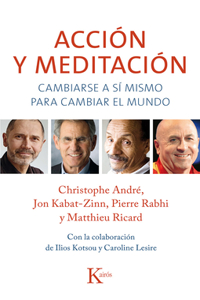 Acción Y Meditación