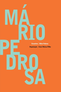 Mário Pedrosa - Encontros