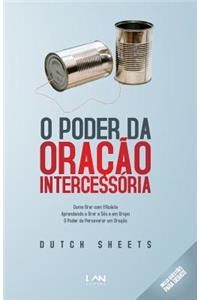 O Poder da Oracao Intercessoria