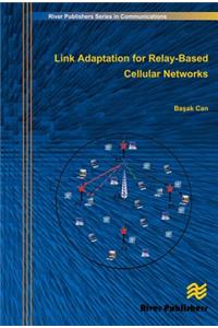 Link Adaptation for Relay-Based Cellular Networks