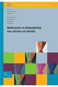 Onderzoek En Behandeling Van Artrose En Artritis