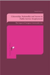 Citizenship, Nationality and Access to Public Service Employment