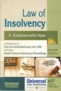 Law of Insolvency  Commentary on The Provincial Insolvency Act, 1920 Including Model Forms in Insolvency Proceedings, 7th Edn.