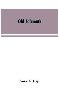 Old Falmouth