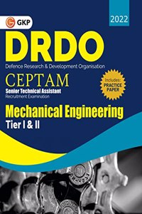 Drdo Ceptam - Senior Technical Assistant Tier I & Ii - Mechanical Engineering By Gkp