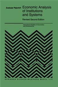 Economic Analysis of Institutions and Systems