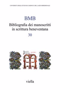 Bibliografia Dei Manoscritti in Scrittura Beneventana 30