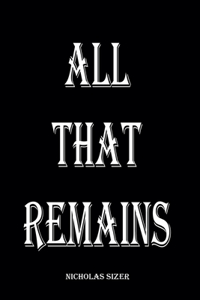 All That Remains