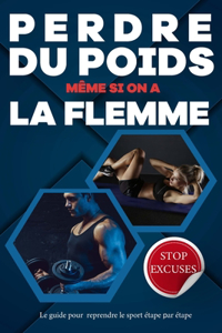 Perdre du poids même si on a la flemme