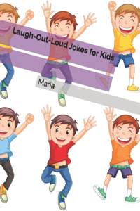 Laugh-Out-Loud Jokes for Kids