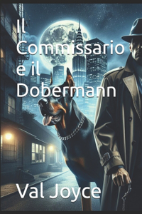 Il Commissario e il Dobermann