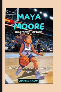 MAYA MOORE ( Biography for kids )