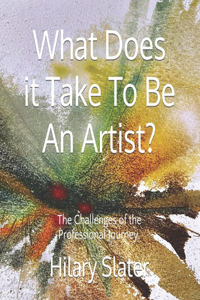 What Does it Take To Be An Artist?