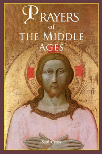 Prayers of the Middle Ages