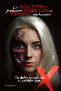 Los narcisistas prefieren manipular a personas inteligentes