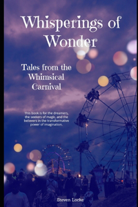 Whisperings of Wonder