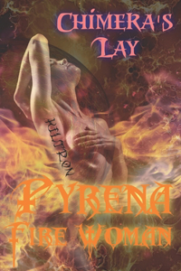 Pyrena Fire Woman