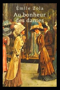 Au Bonheur des Dames Annoté