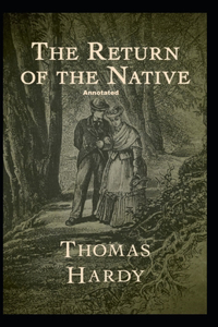 Return of the Native;illustreted