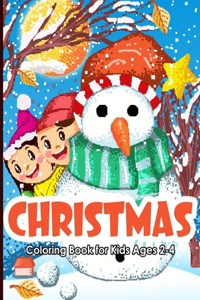 Christmas Coloring Book for Kids Ages 2-4