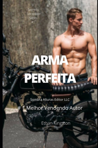 Arma Perfeita